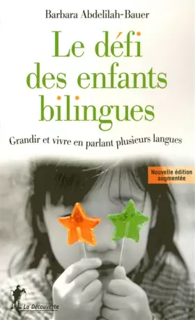 Couverture du produit · Le défi des enfants bilingues