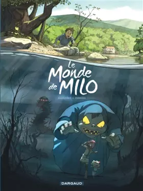 Couverture du produit · Le Monde de Milo - Tome 1 - Le Monde de Milo - tome 1
