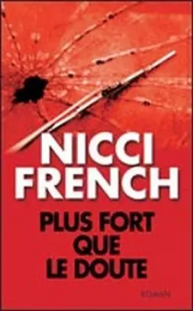 Couverture du produit · Plus fort que le doute [Broché] by Nicci French