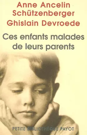 Couverture du produit · Ces enfants malades de leurs parents