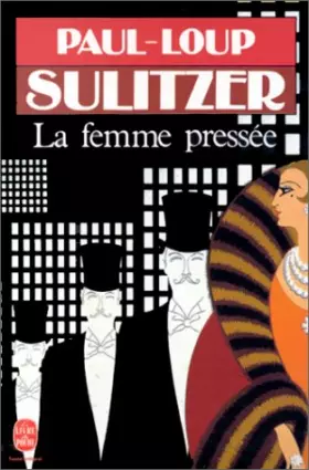 Couverture du produit · La femme pressée