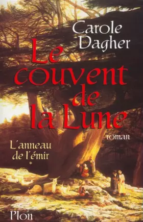 Couverture du produit · Le Couvent de la lune