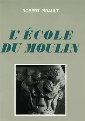 Couverture du produit · L'École Du Moulin