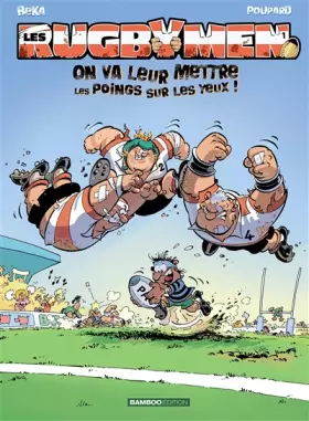 Couverture du produit · Les Rugbymen T1: On va gagner avec le lard et la manière