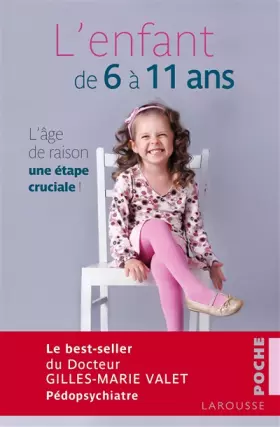 Couverture du produit · L'enfant de 6 à 11 ans NP