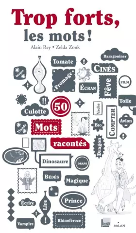 Couverture du produit · Trop forts, les mots !