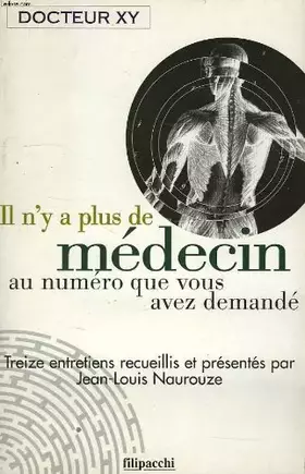 Couverture du produit · il n y a plus de medecin au numero que vous avez demande