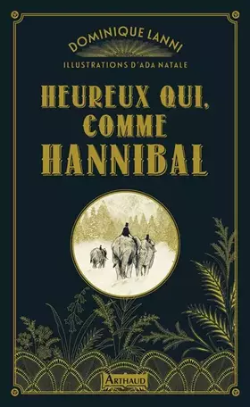 Couverture du produit · Heureux qui, comme Hannibal