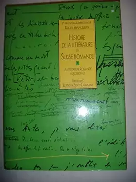 Couverture du produit · Histoire de la littérature en Suisse romande, tome 4
