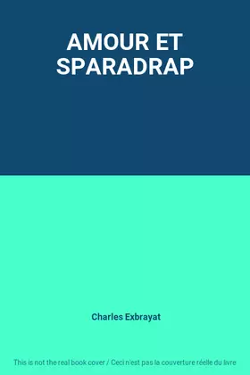 Couverture du produit · AMOUR ET SPARADRAP