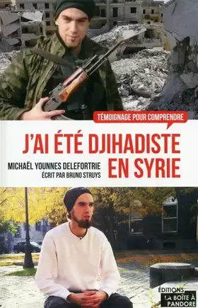 Couverture du produit · J'ai été djihadiste en Syrie