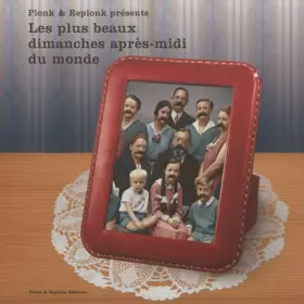 Couverture du produit · Les Plus Beaux Dimanches Après-Midi du Monde