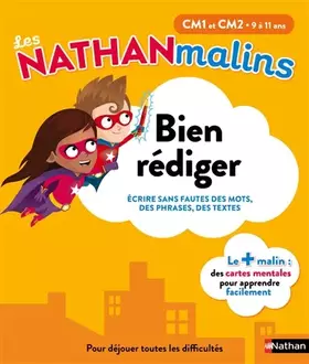 Couverture du produit · Français : bien rédiger au CM1 et CM2 - Nathan Malins 9/11 ans