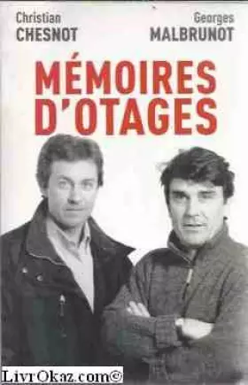 Couverture du produit · Memoires d'otages : Notre contre-enquete