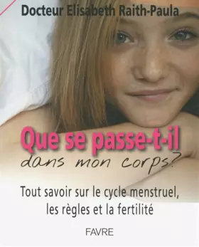 Couverture du produit · Que se passe-t-il dans mon corps?