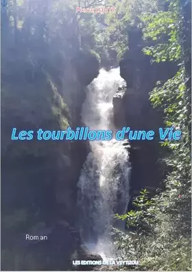 Couverture du produit · Les tourbillons d'une vie