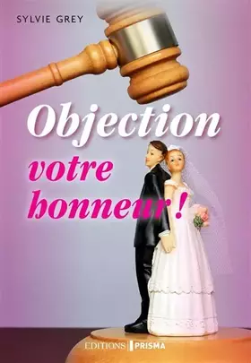 Couverture du produit · Objection votre honneur !