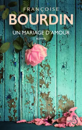 Couverture du produit · Un mariage d'amour