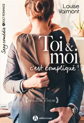 Couverture du produit · Toi & moi, c'est compliqué !