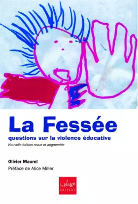 Couverture du produit · La fessée : questions sur la violence éducative