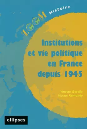 Couverture du produit · Institutions et vie politique en France depuis 1945