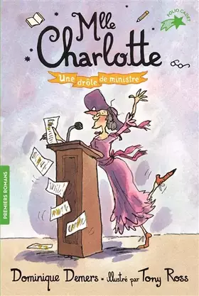 Couverture du produit · MLLE CHARLOTTE 4 UNE DROLE DE MINISTRE