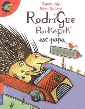 Couverture du produit · RODRIGUE PORKEPIK EST PAPA