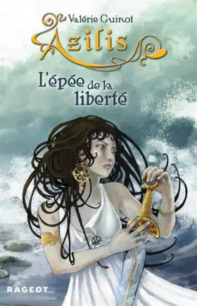 Couverture du produit · Azilis, Tome 1 : L'épée de la liberté