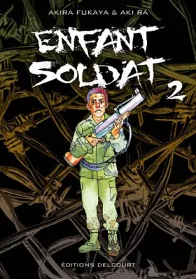 Couverture du produit · Enfant soldat T02