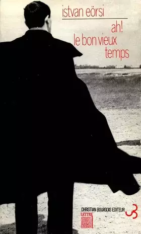 Couverture du produit · Ah! le bon vieux temps