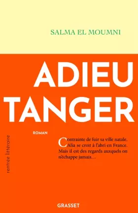 Couverture du produit · Adieu Tanger: Premier roman