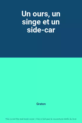 Couverture du produit · Un ours, un singe et un side-car