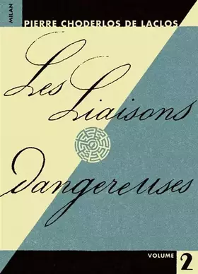 Couverture du produit · Les Liaisons dangereuses: Volume 2