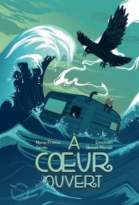 Couverture du produit · A coeur ouvert