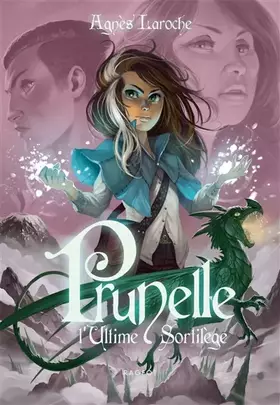 Couverture du produit · Prunelle, l'ultime sortilège