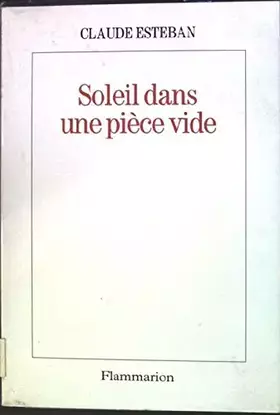 Couverture du produit · Soleil dans une pièce vide: et autres scènes