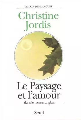 Couverture du produit · Le Paysage et l'Amour dans le roman anglais