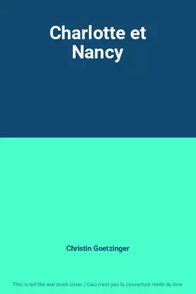 Couverture du produit · Charlotte et Nancy
