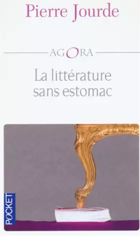 Couverture du produit · La Littérature sans estomac