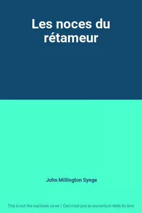 Couverture du produit · Les noces du rétameur