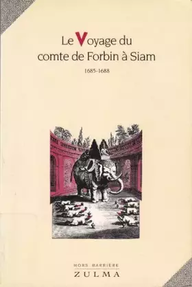 Couverture du produit · Le voyage du comte de Forbin à Siam : 1685-168