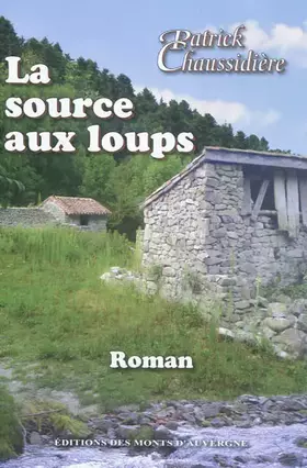 Couverture du produit · La source aux loups