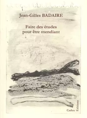 Couverture du produit · Faire des études pour être mendiant