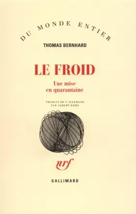 Couverture du produit · Le froid: Une mise en quarantaine