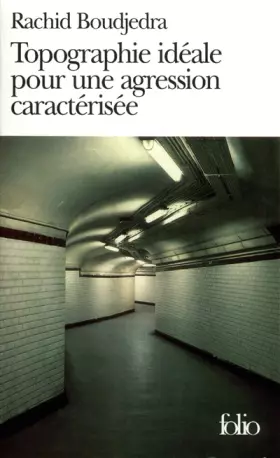 Couverture du produit · Topographie idéale pour une agression caractérisée