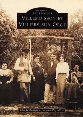 Couverture du produit · Villemoisson et Villiers-sur-Orge