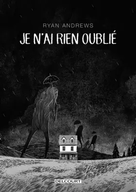 Couverture du produit · Je n'ai rien oublié