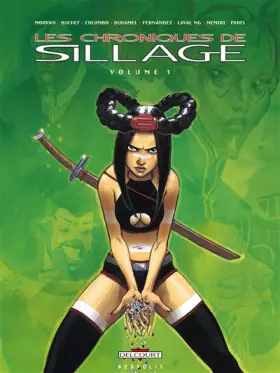 Couverture du produit · Les Chroniques de Sillage T03