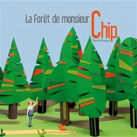 Couverture du produit · La forêt de monsieur Chip