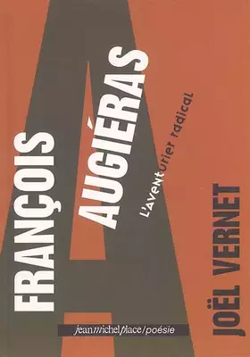 Couverture du produit · François Augiéras: L'aventurier radical